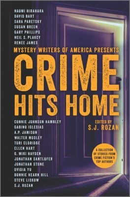Crime hits home : a collection of stories from crime fiction's top authors /