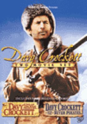Davy Crockett : two movie set [videorecording (DVD)]