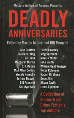 Deadly anniversaries : [large type] celebrating 75 years of Mystery Writers of America /