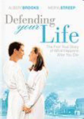 Defending your life [videorecording (DVD)] /