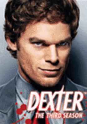 Dexter. The third season [videorecording (DVD)] /