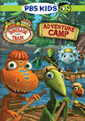 Dinosaur train. Adventure camp [videorecording (DVD)] /