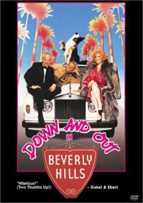 Down and out in Beverly Hills [videorecording (DVD)] /