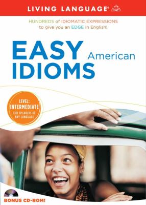 Easy American idioms [compact disc].
