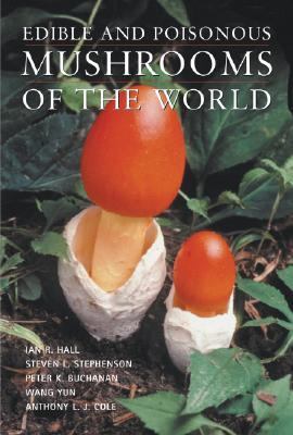 Edible and poisonous mushrooms of the world /