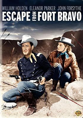 Escape from Fort Bravo [videorecording (DVD)] /