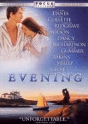 Evening [videorecording (DVD)] /