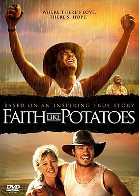 Faith like potatoes [videorecording (DVD)] /