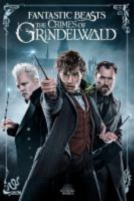 Fantastic beasts. The crimes of Grindelwald [videorecording (Blu-Ray)] /