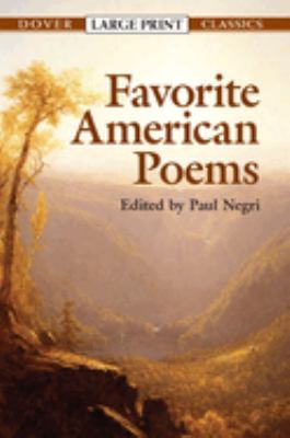 Favorite American poems [large type] /