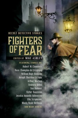 Fighters of fear : occult detective stories /
