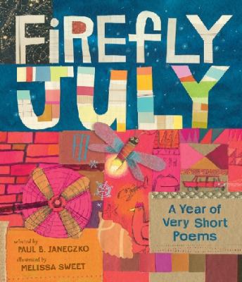 Firefly July : a year of very short poems /