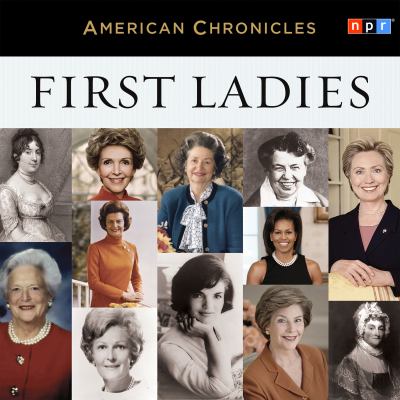 First ladies [compact disc] /