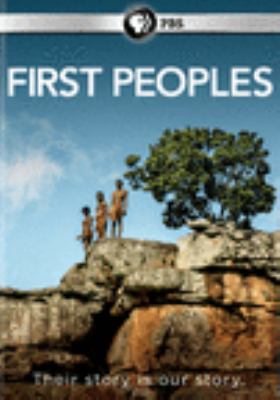 First peoples [videorecording (DVD)] /