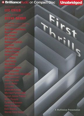 First thrills [compact disc, unabridged] : high-octane stories from the hottest thriller authors /