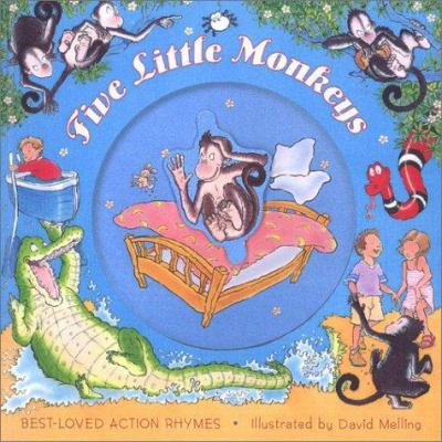 Five little monkeys : best-loved action rhymes /