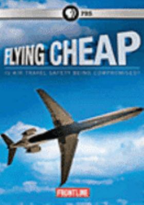 Flying cheap [videorecording (DVD)] /