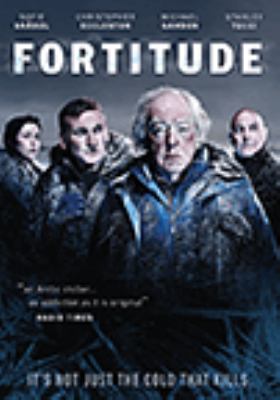 Fortitude. [The complete first season] [videorecording (DVD)] /
