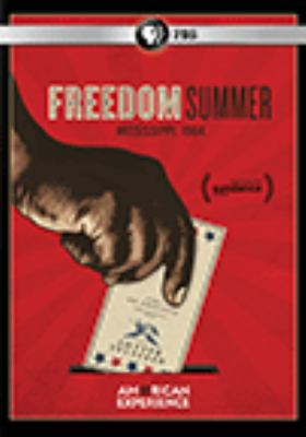Freedom summer [videorecording (DVD)] /