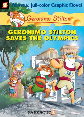 Geronimo Stilton saves the Olympics /