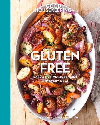 Gluten free : easy & delicious recipes for every meal.