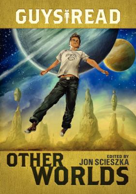 Guys Read : Other Worlds / 4.