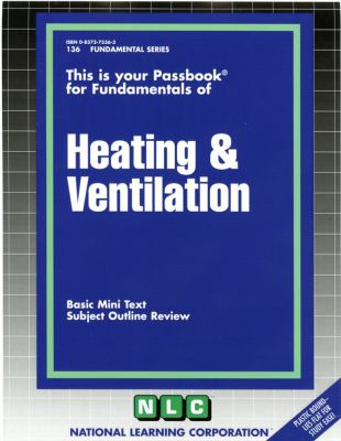 Heating and ventilation : basic mini text : subject outline review.