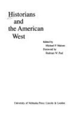 Historians and the American West /
