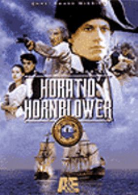 Horatio hornblower [videorecording (DVD)].