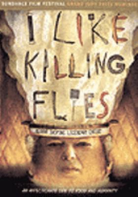 I like killing flies [videorecording (DVD)] /