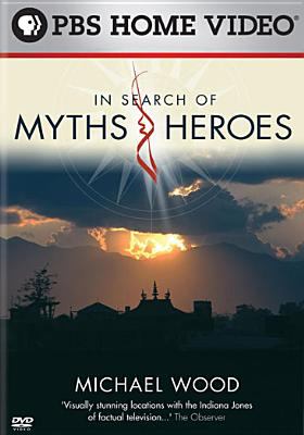 In search of myths & heroes [videorecording (DVD)] /