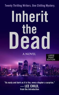 Inherit the dead / [large type] : a novel /