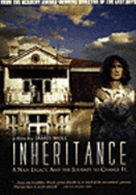 Inheritance [videorecording (DVD)] : [a Nazi legacy and the journey to change it] /
