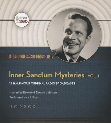 Inner sanctum mysteries. Volume 1 [compact disc] : a Hollywood 360 collection /