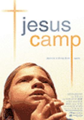 Jesus camp [videorecording (DVD)] /