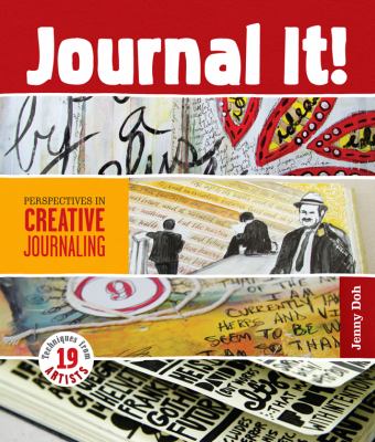Journal it! : perspectives in creative journaling /