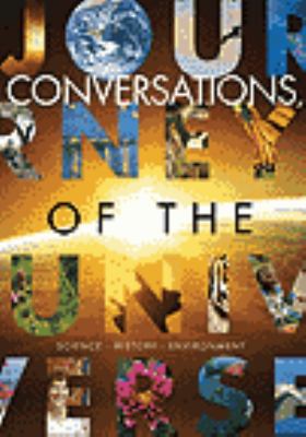 Journey of the universe. Conversations [videorecording (DVD)] /