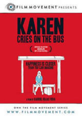 Karen cries on the bus [videorecording (DVD)] /