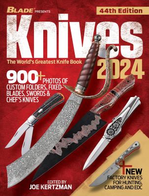 Knives 2024: the world's greatest knife book /