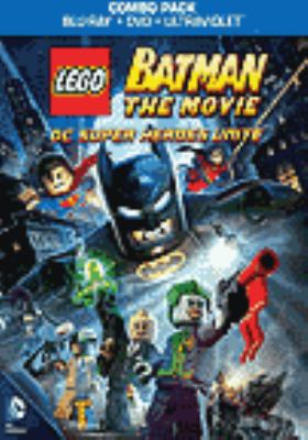 LEGO Batman the movie : DC super heroes unite [videorecording (Blu-Ray)] /