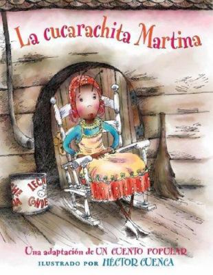 La cucarachita Martina : adaptación de un cuento popular /