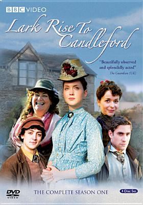 Lark Rise to Candleford. The complete season one [videorecording (DVD)] /