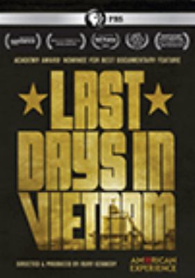 Last days in Vietnam [videorecording (DVD)] /