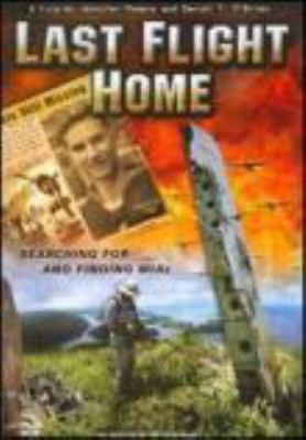 Last flight home [videorecording (DVD)] /