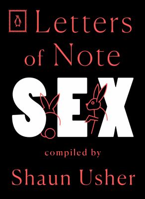 Letters of note. Sex /