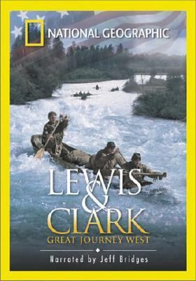 Lewis & Clark : [videorecording (DVD)] : great journey West /