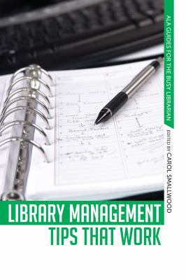 Library management tips that work /