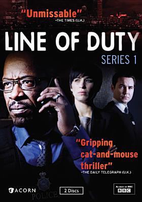 Line of duty. Series 1 [videorecording (DVD)] /