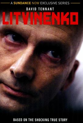 Litvinenko [videorecording (DVD)] /