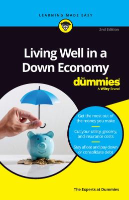 Living well in a down economy /